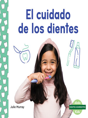 cover image of El cuidado de los dientes